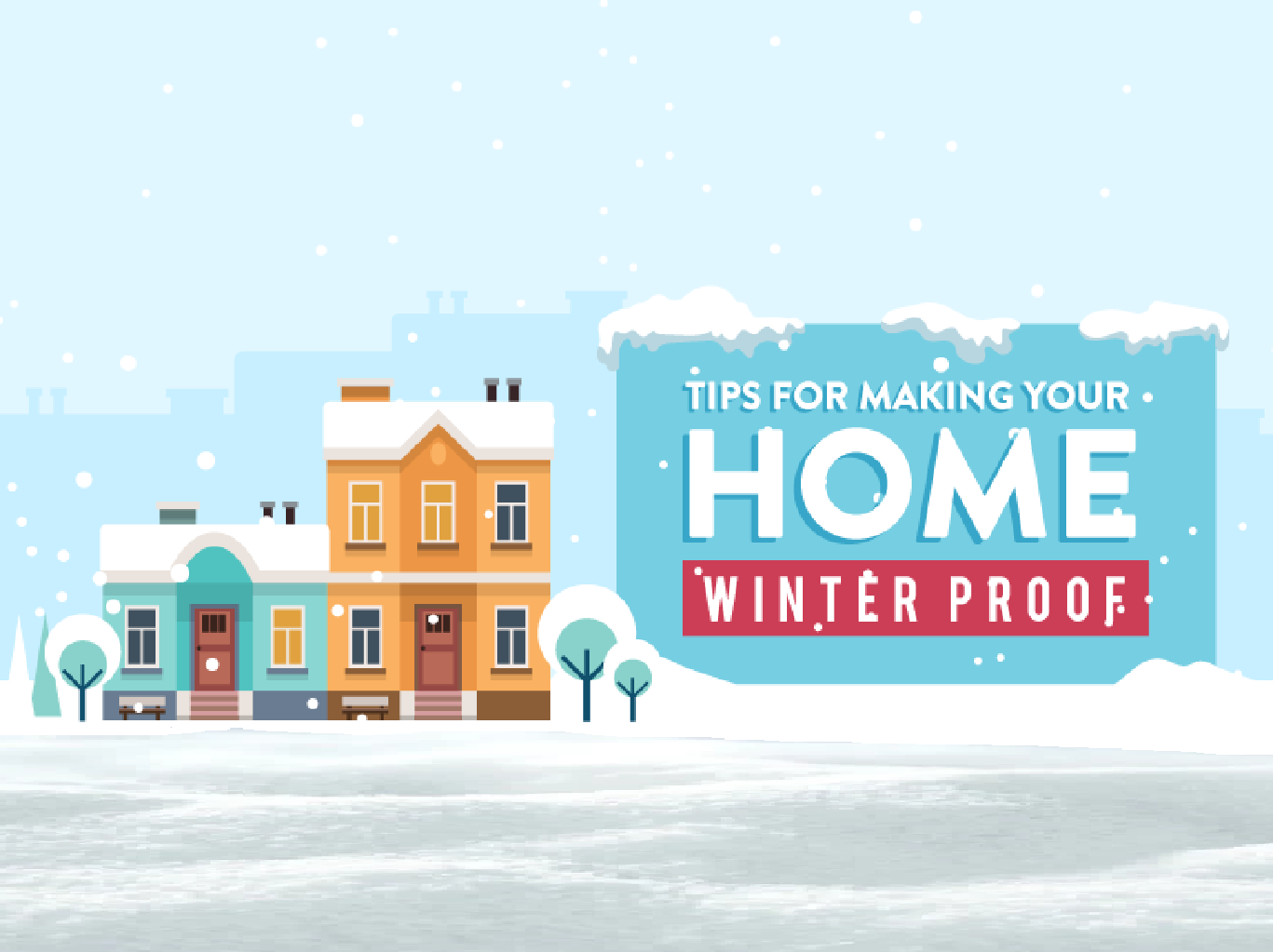 10 Easy Ways to Winter-Proof Your Home